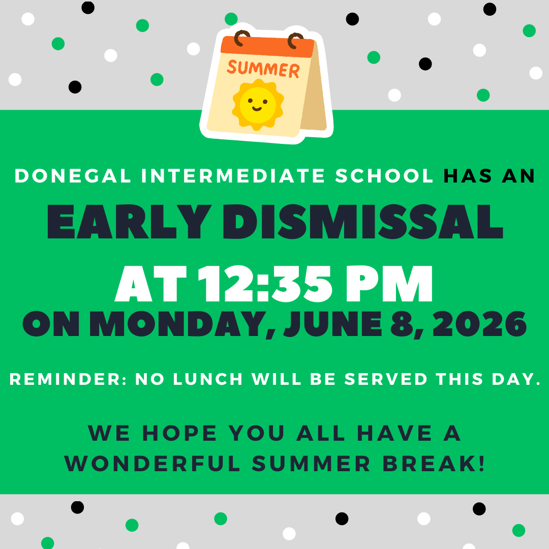 Monday (6/8/26) - Early Dismissal at 12:35pm